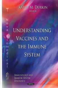 Book Cover for Understanding Vaccines and the Immune System by Kathy M. Durkin