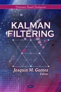 Book Cover for Kalman Filtering by Joaquín M Gomez