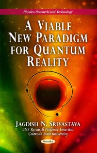 Book Cover for A New Paradigm for Quantum Reality by Jagdish Narain Srivastava