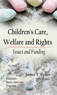 Book Cover for Children's Care, Welfare and Rights by James T Keller