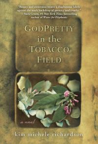 Book Cover for Godpretty in the Tobacco Field by Kim Michele Richardson