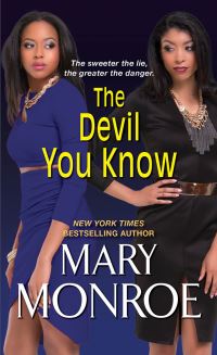Book Cover for The Devil You Know by Mary Monroe