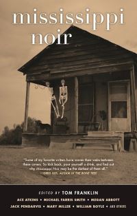 Book Cover for Mississippi Noir by Tom Franklin