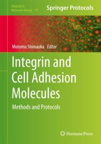 Book Cover for Integrin and Cell Adhesion Molecules by Motomu Shimaoka