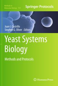 Book Cover for Yeast Systems Biology by Juan I Castrillo, S G Oliver