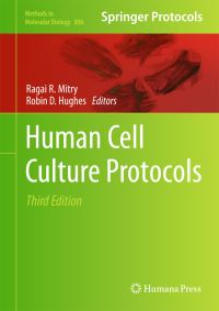 Book Cover for Human Cell Culture Protocols by Ragai R Mitry, Robin D Hughes