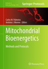 Book Cover for Mitochondrial Bioenergetics by Carlos M Palmeira, Antonio Moreno