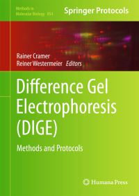 Book Cover for Difference Gel Electrophoresis (DIGE) by Rainer Cramer, Reiner Westermeier