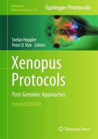 Book Cover for Xenopus Protocols by Stefan Hoppler, Peter D Vize