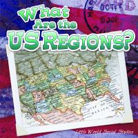 Book Cover for What Are The US Regions? by Maureen Robins