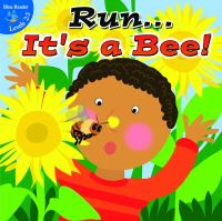 Book Cover for Run...It's a Bee! by Robin Koontz