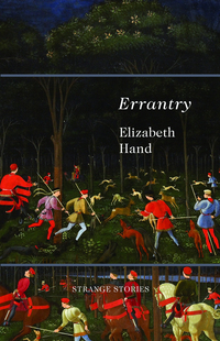 Book Cover for Errantry by Elizabeth Hand