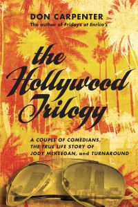 Book Cover for The Hollywood Trilogy by Don Carpenter