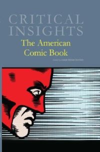 Book Cover for The American Comic Book by Joseph Michael Sommers