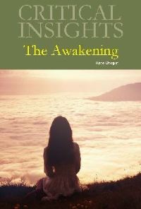 Book Cover for The Awakening [By Kate Chopin] by Robert C Evans