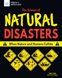 Book Cover for The Science of Natural Disasters by Diane C. Taylor