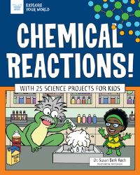 Book Cover for Chemical Reactions! by Dr Susan Berk Koch
