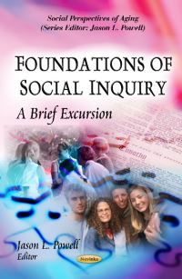 Book Cover for Foundations of Social Inquiry by Jason L Powell