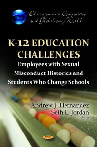 Book Cover for K-12 Education Challenges by Andrew J. Hernandez, Seth L. Jordan