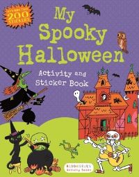 Book Cover for My Spooky Halloween Activity and Sticker Book by Bloomsbury