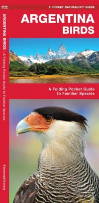 Book Cover for Argentina Birds by James Kavanagh, Waterford Press