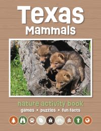 Book Cover for Texas Mammals Nature Activity Book by Waterford Press