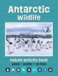 Book Cover for Antarctic Wildlife Nature Activity Book by Waterford Press