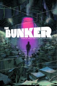 Book Cover for The Bunker. Volume 1 by Joshua Hale Fialkov