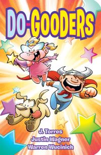 Book Cover for Do Gooders by J Torres