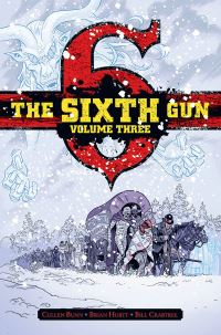 Book Cover for The Sixth Gun. Volume Three by Cullen Bunn