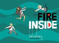 Book Cover for The Case of the Fire Inside by John Allison