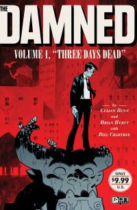 Book Cover for Three Days Dead by Cullen Bunn, Bill Crabtree