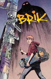 Book Cover for Brik by Adam Glass, Mike Benson, Gonzalo Duarte