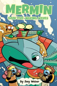 Book Cover for Mermin. Book Five Making Waves by Joey Weiser, Michele Chidester