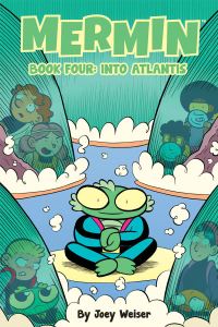 Book Cover for Mermin. Book Four Into Atlantis by Joey Weiser, Michele Chidester