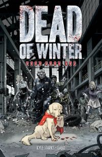 Book Cover for Dead of Winter by Kyle Starks, Eiichiro Oda, Suu Morishita