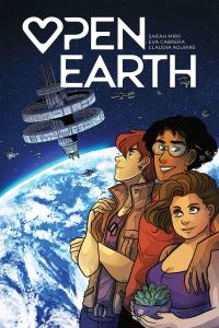 Book Cover for Open Earth by Sarah Mirk, Claudia Aguirre