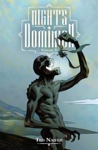 Book Cover for Night's Dominion. Volume 3 by Ted Naifeh