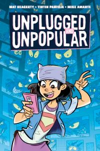 Book Cover for Unplugged and Unpopular by Mat Heagerty, Mike Amante
