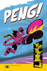 Book Cover for Peng! by Corey Sutherland Lewis
