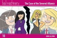 Book Cover for The Case of the Severed Alliance by John Allison