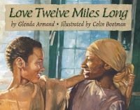 Book Cover for Love Twelve Miles Long by Glenda Armand