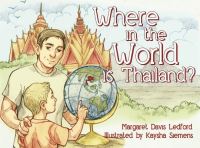 Book Cover for Where in the World Is Thailand? by Margaret Davis Ledford