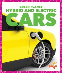 Book Cover for Hybrid and Electric Cars by Rebecca Pettiford