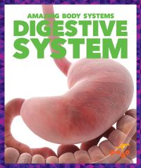 Book Cover for Digestive System by Karen Latchana Kenney