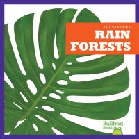 Book Cover for Rain Forests by Nadia Higgins