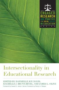 Book Cover for Intersectionality in Research in Education by Rachelle BrunnBevel