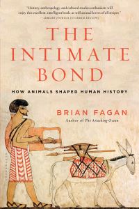 Book Cover for The Intimate Bond by Brian M Fagan