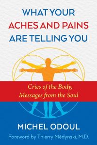 Book Cover for What Your Aches and Pains Are Telling You by Michel Odoul