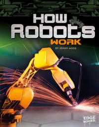 Book Cover for How Robots Work by Jenny Moss